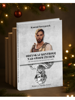 Odzyskaj kontrolę nad swoim życiem - książka drukowana (zestaw 4 książek na prezenty dla Bliskich)
